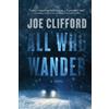 Joe Clifford All Who Wander (Tascabile)