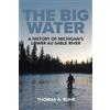 Thomas A Buhr The Big Water (Tascabile)