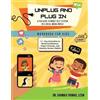 Shanika Thomas Unplug and Plug In (Tascabile)
