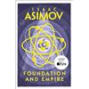 Isaac Asimov Foundation and Empire (Tascabile) Foundation Trilogy