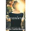 Kate Canterbary Preservation (Tascabile)