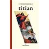 Tiziano Vecellio Titian (Tascabile) The Hermann Genius Pocket Guide
