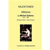 Michel Galiana Milestones (Tascabile)