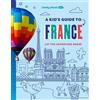 Paige Towler Lonely Planet Kids a Kid's Guide to France (Tascabile)