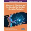Advances in Cyberology and the Advent of the Next-Gen Informa (Copertina rigida)