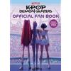 KPop Demon Hunters Official Fan Book (Tascabile)