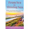 John Christopher Frame Marsha Frame H Eugene Fr From Sea to Shining (Tascabile)