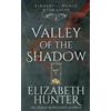Elizabeth Hunter Valley of the Shadow (Tascabile) Elemental Mysteries/World