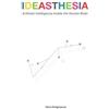Vera Dragilyova Ideasthesia (Tascabile) Extreme Synesthesia