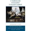 Alessandra Luciano I Tarocchi Italiano - Italian Tarot (Copertina rigida)