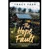 Tracy Farr The Hope Fault (Tascabile)