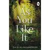 William Shakespeare As You Like it (Tascabile)