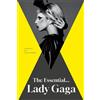 Annie Zaleski The Essential... Lady Gaga (Copertina rigida) Gemini Essentials