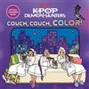 KPop Demon Hunters: Couch, Couch, Color! Official Coloring Book (Tascabile)