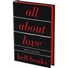 bell hooks All About Love: The Deluxe Collector's Edition (Copertina rigida)