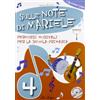 La Spiga Edizioni Sulle note di Mariele. Percorsi musicali. Per la 4ª classe elementare. Con CD Audio