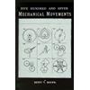 Astragal Press 507 Mechanical Movements: Mechanisms and Devices