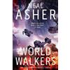 Neal Asher World Walkers (Tascabile)