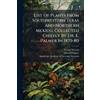 Sereno Watson E List Of Plants From Southwestern Texas And Northern (Tascabile)