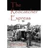 Henry Mora The Redcatcher Express (Copertina rigida)