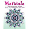 Adult Coloring Adult Coloring Books: Mandala, Flower, and Cute Anim (Tascabile)