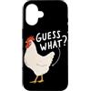 Funny Chicken Butt Joke Meme Gifts Men W Custodia per iPhone 16 Guess What Chicken Butt Divertente Chicken Butt White Hen Meme