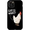 Funny Chicken Butt Joke Meme Gifts Men W Custodia per iPhone 11 Pro Guess What Chicken Butt Divertente Chicken Butt White Hen Meme