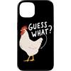Funny Chicken Butt Joke Meme Gifts Men W Custodia per iPhone 13 Guess What Chicken Butt Divertente Chicken Butt White Hen Meme