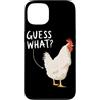 Funny Chicken Butt Joke Meme Gifts Men W Custodia per iPhone 13 Guess What Chicken Butt Divertente Chicken Butt White Hen Meme