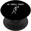 Funny Volleyball Outfit & Volleyball Pla No spikes Oggi divertente pallavolo PopSockets PopGrip Adesivo