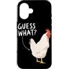 Funny Chicken Butt Joke Meme Gifts Men W Custodia per iPhone 16 Guess What Chicken Butt Divertente Chicken Butt White Hen Meme