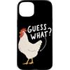 Funny Chicken Butt Joke Meme Gifts Men W Custodia per iPhone 15 Plus Guess What Chicken Butt Divertente Chicken Butt White Hen Meme
