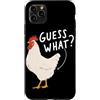 Funny Chicken Butt Joke Meme Gifts Men W Custodia per iPhone 11 Pro Max Guess What Chicken Butt Divertente Chicken Butt White Hen Meme