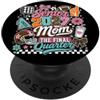 Class Of 2027 Senior Mom Football Season Anziano 2027 Mom Football The Final Quarter Orgoglioso Genitore PopSockets PopGrip Adesivo