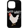 Funny Chicken Butt Joke Meme Gifts Men W Custodia per iPhone 13 Pro Guess What Chicken Butt Divertente Chicken Butt White Hen Meme
