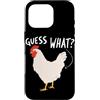 Funny Chicken Butt Joke Meme Gifts Men W Custodia per iPhone 16 Pro Guess What Chicken Butt Divertente Chicken Butt White Hen Meme
