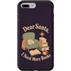 Christmas Season Custodia per iPhone 7 Plus/8 Plus Caro Babbo Natale ho bisogno di più libri Reader Natale