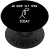 Funny Volleyball Outfit & Volleyball Pla No bump set picco Oggi divertente pallavolo PopSockets PopGrip Adesivo