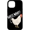 Funny Chicken Butt Joke Meme Gifts Men W Custodia per iPhone 15 Guess What Chicken Butt Divertente Chicken Butt White Hen Meme