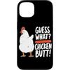 Funny Chicken Butt Joke Meme Gifts Men W Custodia per iPhone 13 Guess What Chicken Butt Divertente Chicken Butt White Hen Meme