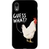 Funny Chicken Butt Joke Meme Gifts Men W Custodia per iPhone XR Guess What Chicken Butt Divertente Chicken Butt White Hen Meme