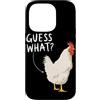 Funny Chicken Butt Joke Meme Gifts Men W Custodia per iPhone 14 Pro Guess What Chicken Butt Divertente Chicken Butt White Hen Meme