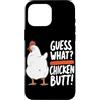 Funny Chicken Butt Joke Meme Gifts Men W Custodia per iPhone 16 Pro Max Guess What Chicken Butt Divertente Chicken Butt White Hen Meme