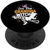 Im The Grandma Witch Funny Family matchi Im The Grandma Witch Halloween Funny Family matching His/Her PopSockets PopGrip Adesivo