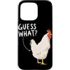 Funny Chicken Butt Joke Meme Gifts Men W Custodia per iPhone 15 Pro Max Guess What Chicken Butt Divertente Chicken Butt White Hen Meme