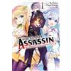 Hamao Sumeragi The World's Finest Assassin Gets Reincarnated in Ano (Tascabile)