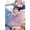 Oreco Tachibana Firefly Wedding, Vol. 3 (Tascabile) Firefly Wedding