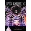 Kenichi Kondo Dark Gathering, Vol. 17 (Tascabile) Dark Gathering