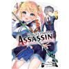 Hamao Sumeragi The World's Finest Assassin Gets Reincarnated in Ano (Tascabile)