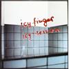 Icy Fingers Icy Sessions (CD)